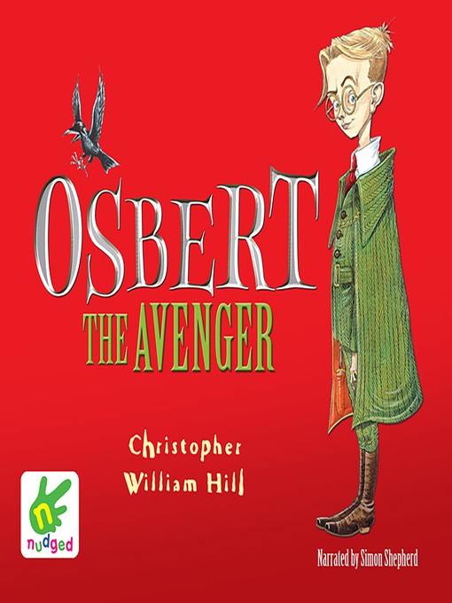 Title details for Osbert the Avenger by Christopher William Hill - Available